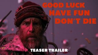 Good Luck, Have Fun, Don’t Die (2025) Film Full Watch